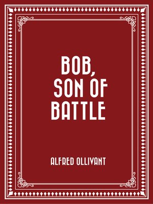 cover image of Bob, Son of Battle